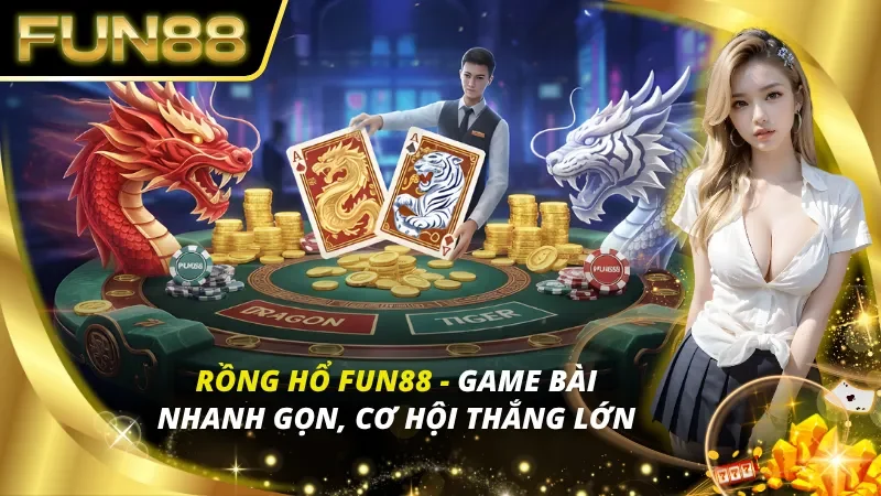 Rồng Hổ Fun88